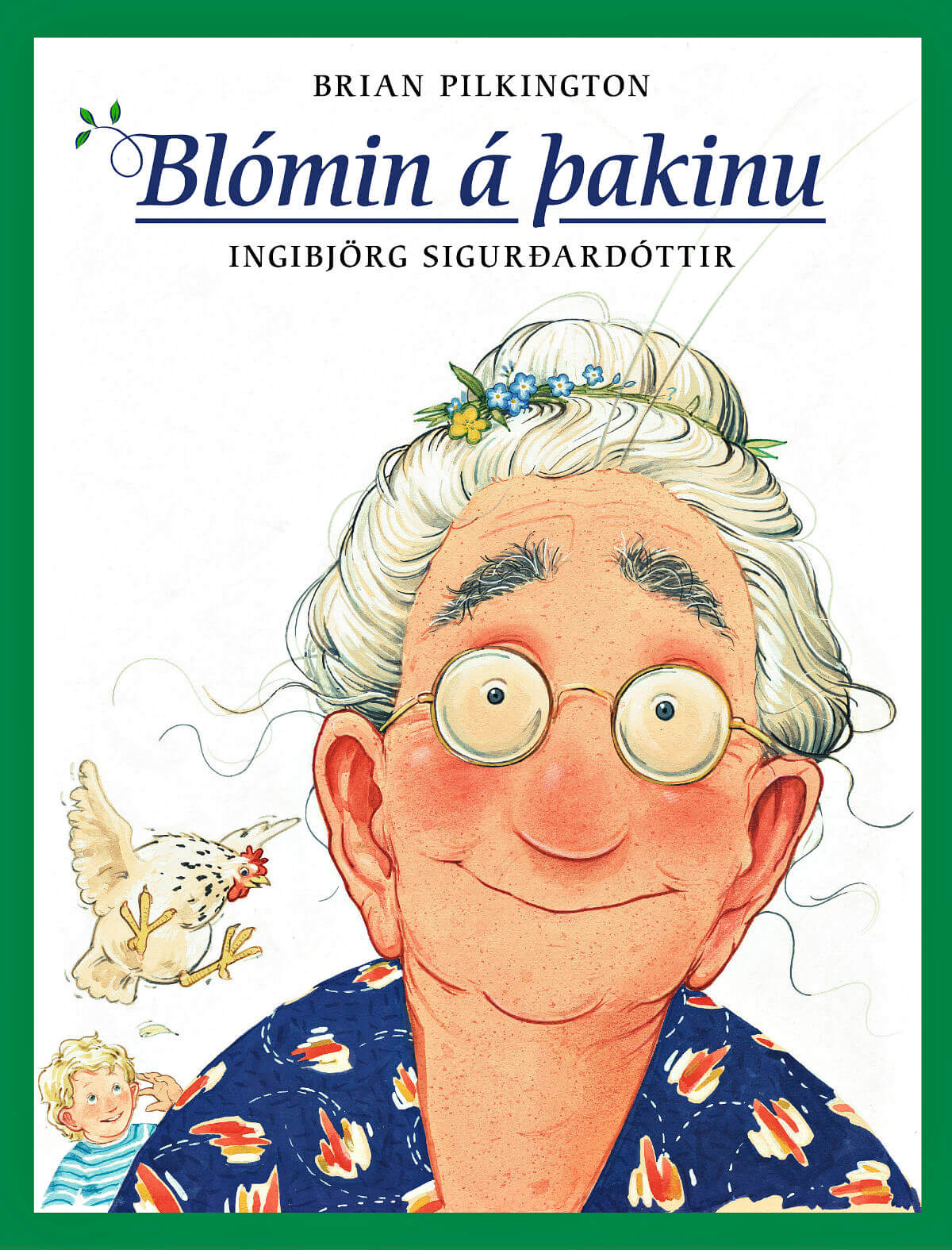 Blómin á þakinu