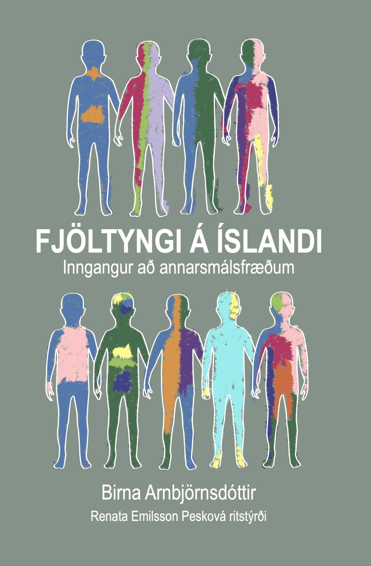 Fjöltyngi á Íslandi. Inngangur að annarsmálsfræðum