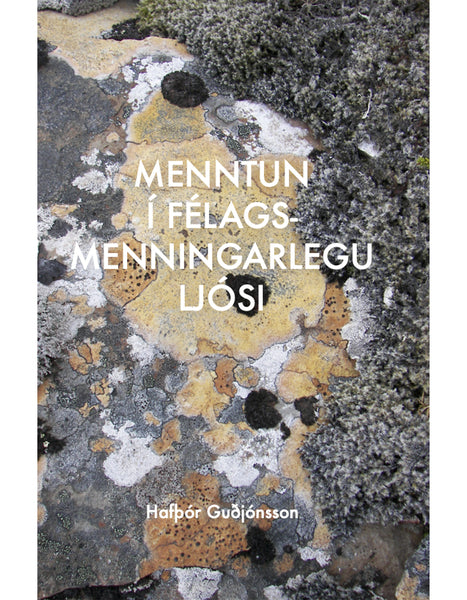 Menntun í félagsmenningarlegu ljósi