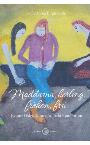 Maddama, kerling, fröken, frú