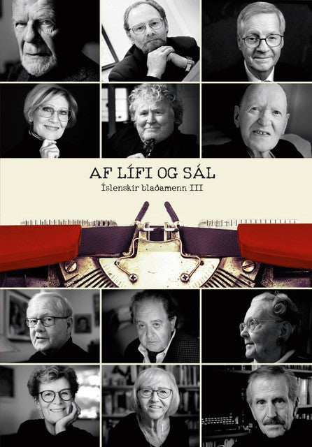 Af lífi og sál: íslenskir blaðamenn III
