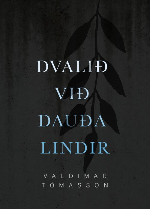 Dvalið við dauða lindir