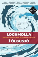 Lognmolla í ólgusjó