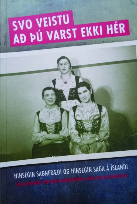 Svo veistu að þú varst ekki hér