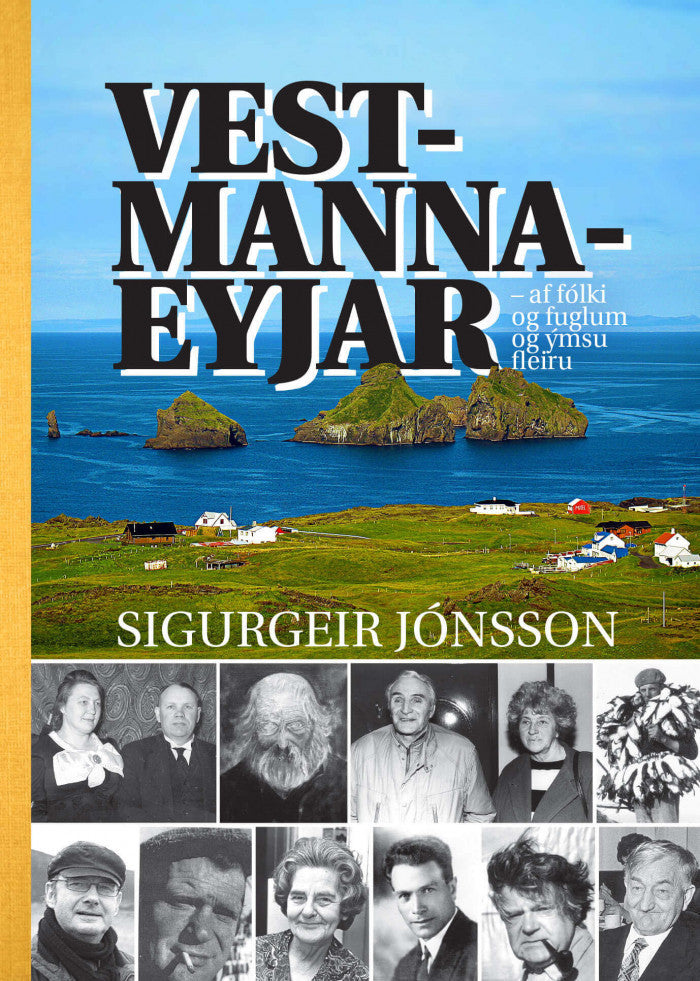 Vestmannaeyjar af fólki og fuglum og ýmsu fleiru