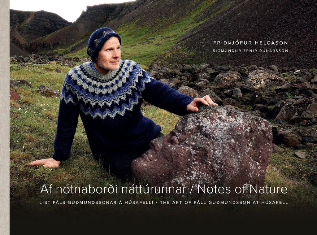 Af nótnaborði náttúrunnar/ Notes of Nature. The Art of Páll Guðmundsson