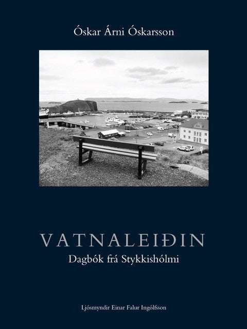 Vatnaleiðin. Dagbók frá Stykkishólmi