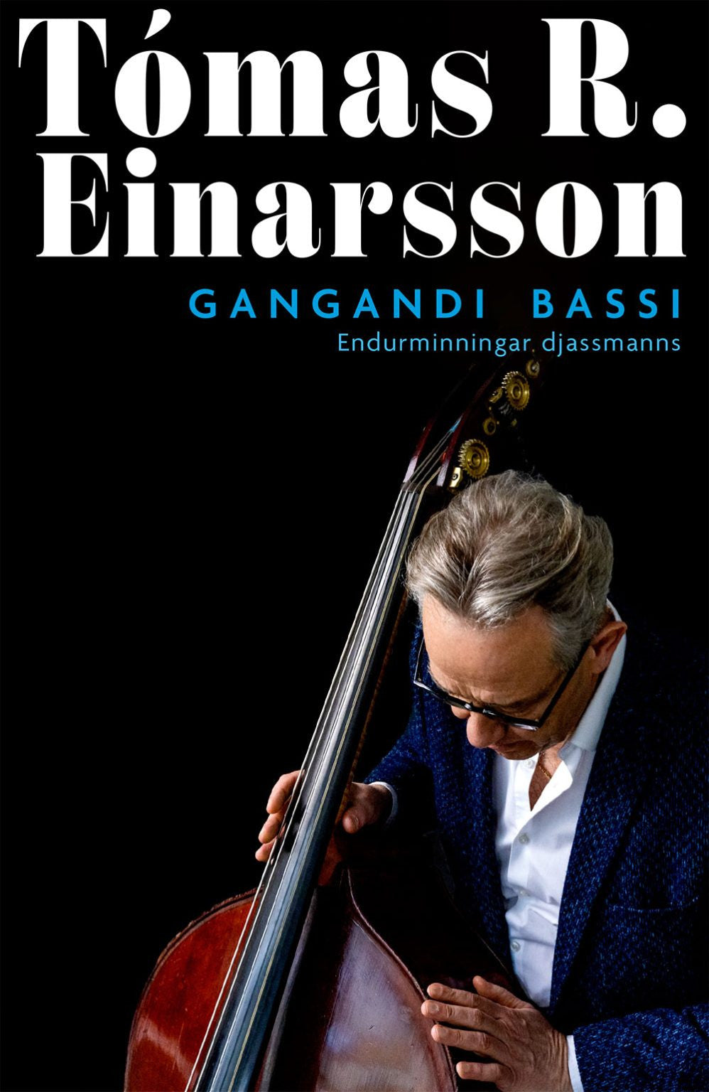Tómas R. Einarsson. Gangandi bassi