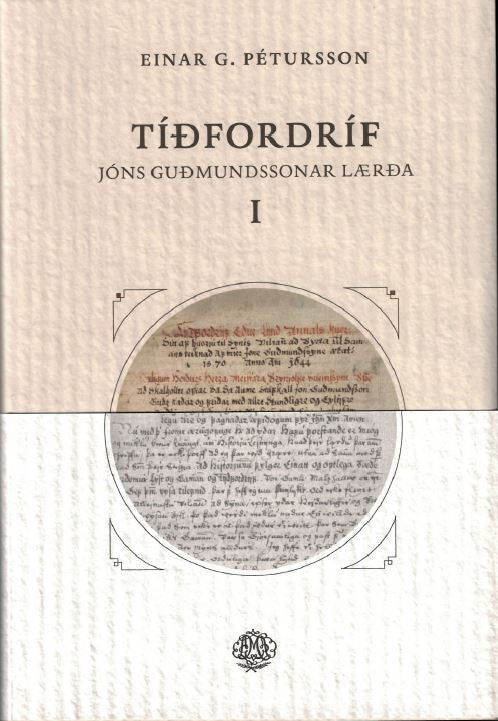 Tíðfordríf Jóns Guðmundssonar lærða I–II