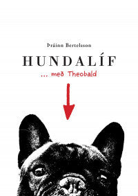 Hundalíf ... með Theobald