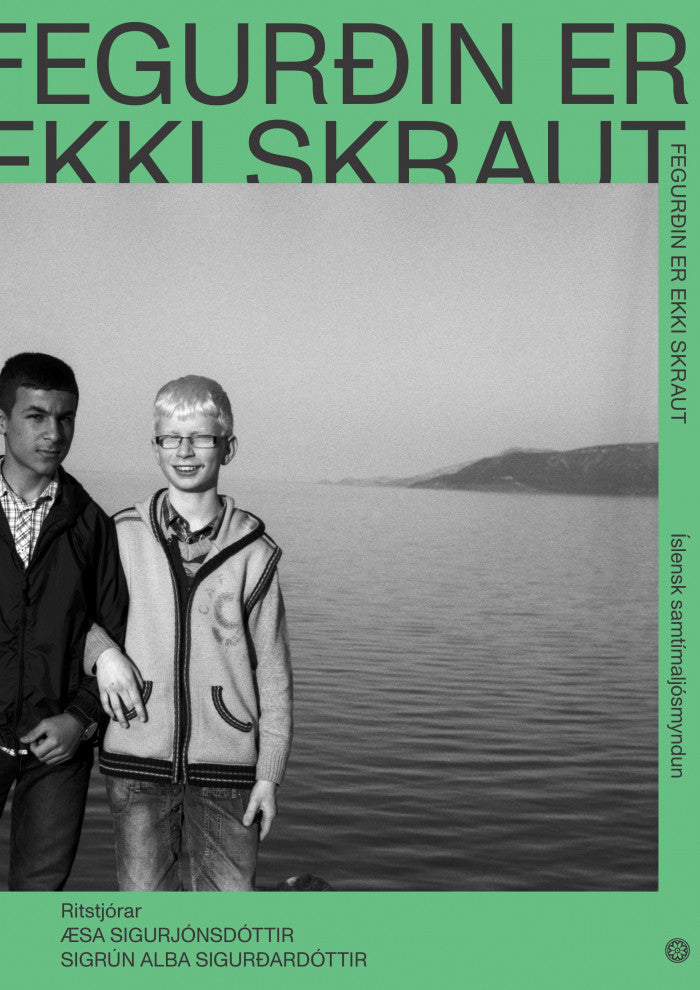 Fegurðin er ekki skraut