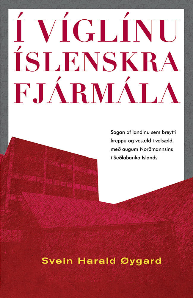 Í víglínu íslenskra fjármála