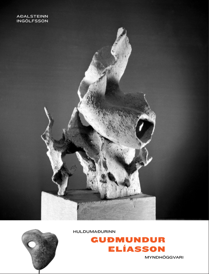 Huldumaðurinn Guðmundur Elíasson myndhöggvari