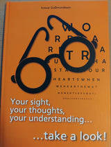 Your sight, your thoughts, your understanding ... take a look. Orange book.