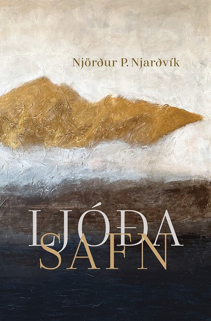 Ljóðasafn. Njörður P. Njarðvík
