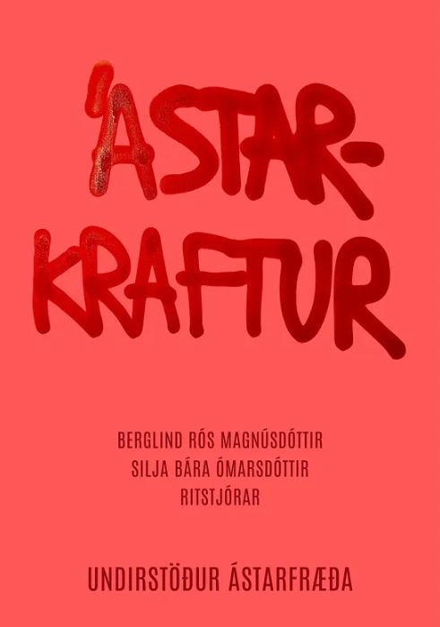 Ástarkraftur: undirstöður ástarfræða