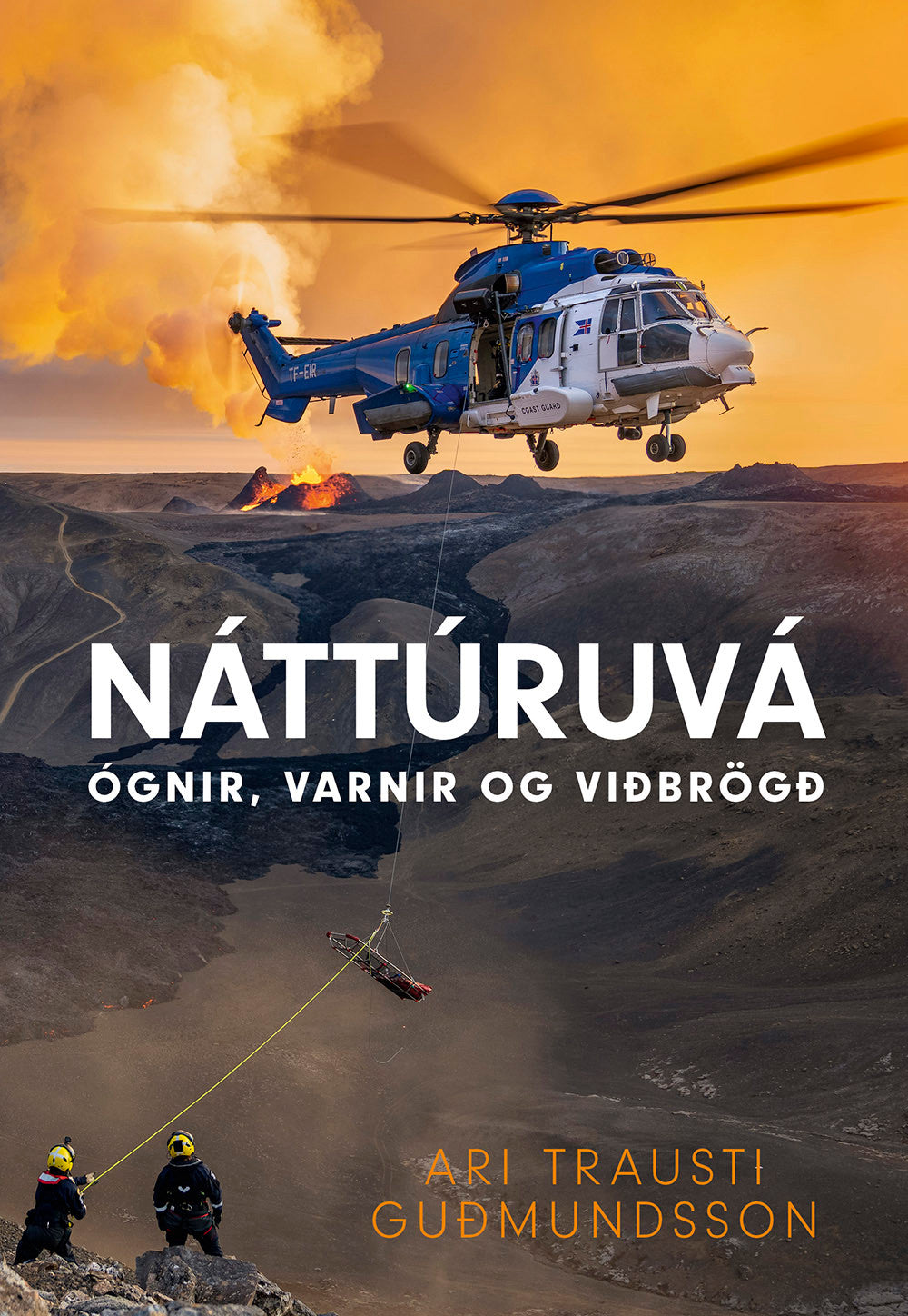 Náttúruvá. Ógnir, varnir og viðbrögð