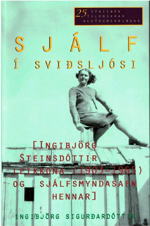 Sjálf í sviðsljósi