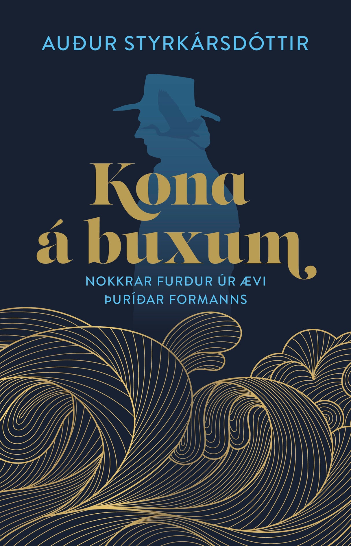 Kona á buxum: Nokkrar furður úr ævi Þuríðar formanns
