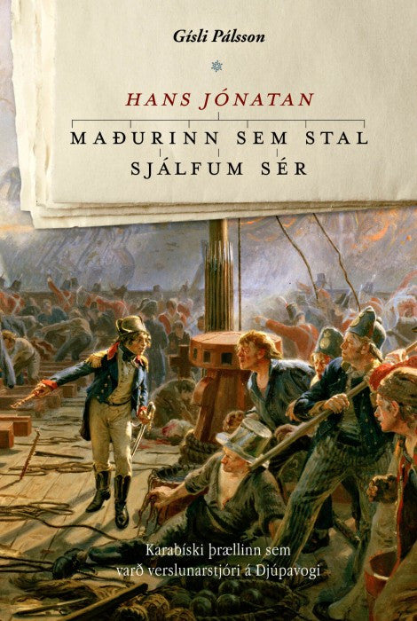 Hans Jónatan – Maðurinn sem stal sjálfum sér