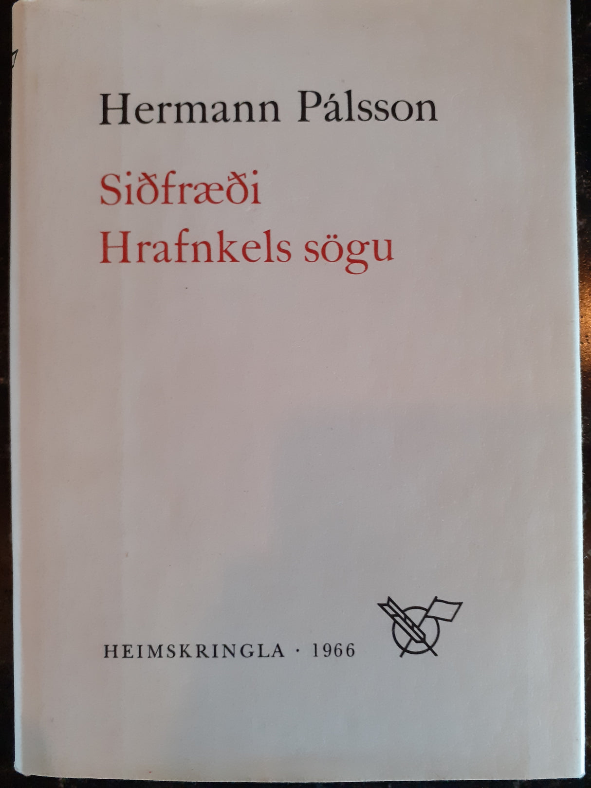 Siðfræði Hrafnkels sögu