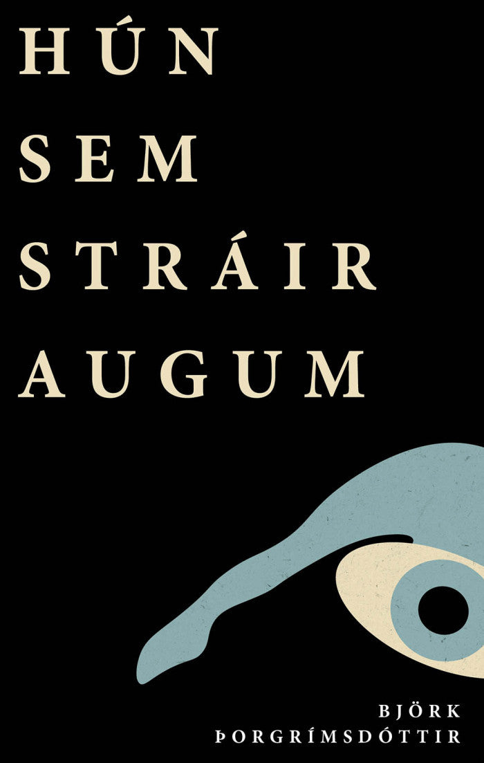 Hún sem stráir augum