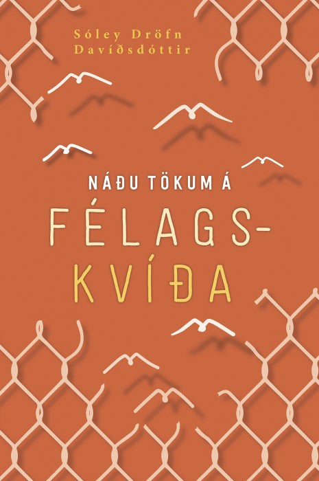 Náðu tökum á félagskvíða