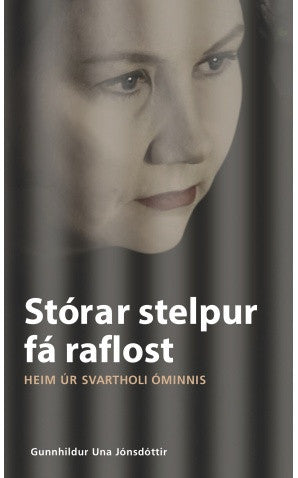 Stórar stelpur fá raflost