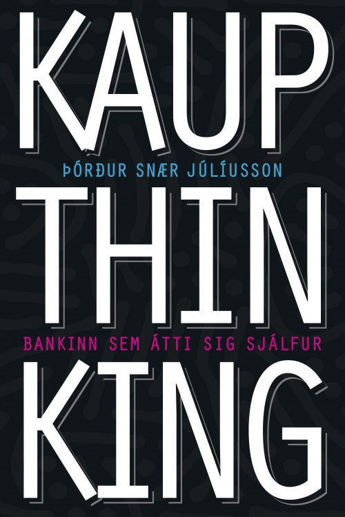 Kaupthinking
