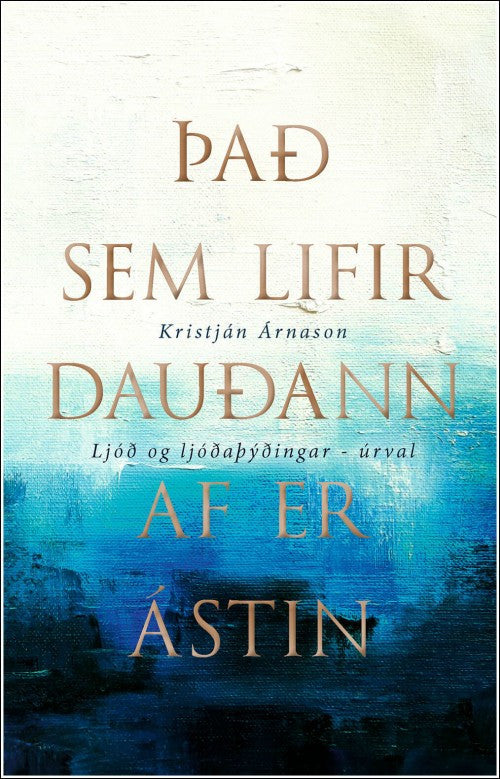 Það sem lifir dauðann af er ástin