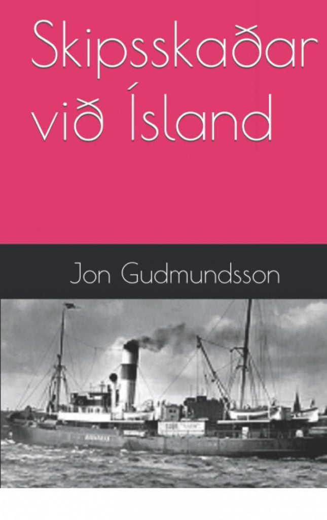 Skipskaðar við Ísland: Stríðsárin