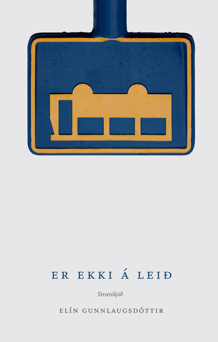 Er ekki á leið