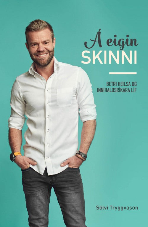 Á eigin skinni