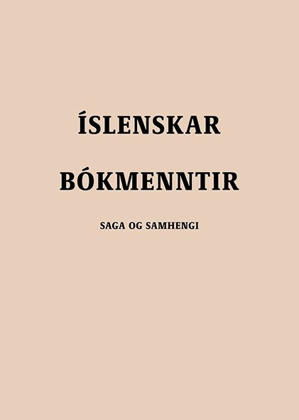 Íslenskar bókmenntir: Saga og samhengi