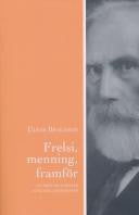 Frelsi, menning, framför