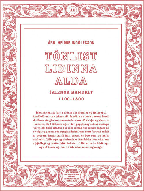 Tónlist liðinna alda. Íslensk handrit 1100 - 1800