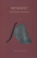 Reykholt - The Church Excavations