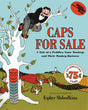 Caps for Sale: A Tale of a Peddler, Some Monkeys and Their Monkey Business - Ingram