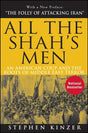 All the Shah's Men: An American Coup and the Roots of Middle East Terror - Ingram
