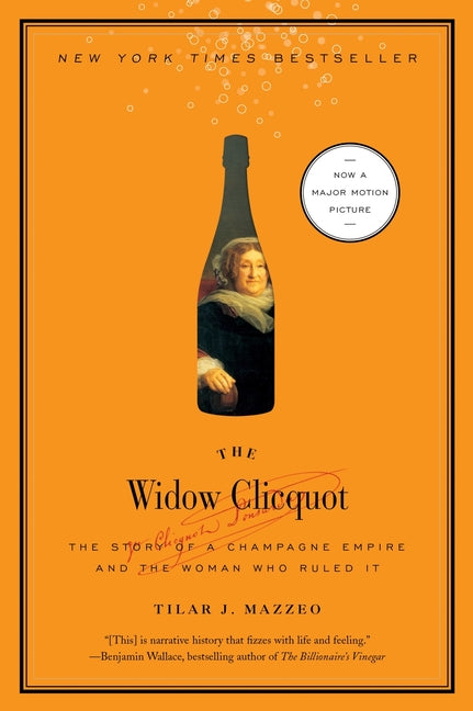 Widow Clicquot: The Story of a Champagne Empire and the Woman Who Ruled It - Ingram