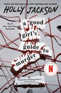 A Good Girl's Guide to Murder - Ingram