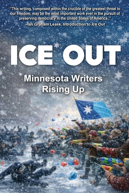 Ice Out: Minnesota Writers Rising Up - Ingram
