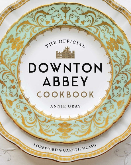 The Official Downton Abbey Cookbook - Ingram